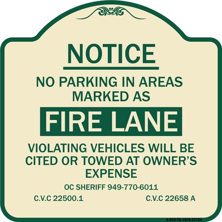 Signmission No Parking in Areas Marked as Fire Lane CVC Section 22500.1 & 22658 Alum, 18" x 18", TG-1818-23724 A-DES-TG-1818-23724